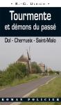 Tourmente Et Démons Du Passé : Dol - Cherrueix - Saint-Malo - Preview