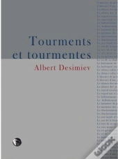 Tourments Et Tourmentes