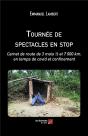 Tournée De Spectacles En Stop - Preview