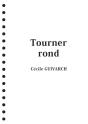 Tourner Rond - Preview