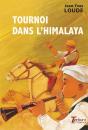 Tournoi Dans L'Himalaya - Preview
