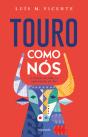 Touro como Nós - Preview