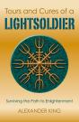 Tours And Cures Of A Lightsoldier - Preview