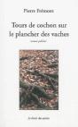 Tours De Cochon Sur Le Plancher Des Vaches - Preview