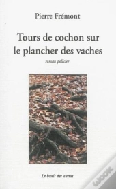Tours De Cochon Sur Le Plancher Des Vaches
