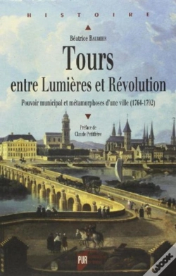 Capa do artigo Tours Entre Lumières Et Révolution