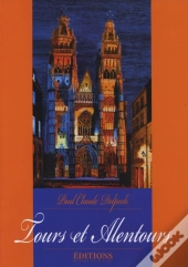 Tours Et Alentours