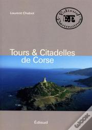 Tours Et Citadelles De Corse