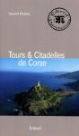 Tours Et Citadelles De Corse - Preview