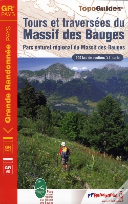 Capa do artigo Tours, Traversées Massif Des Bauges ; Parc Naturel Régional Du Massif De Bauges