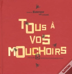 Capa do artigo Tous A Vos Mouchoirs
