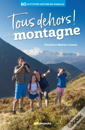 Tous Dehors ! À La Montagne