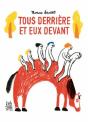 Tous Derrière Et Eux Devant - Preview