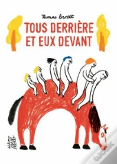 Tous Derrière Et Eux Devant