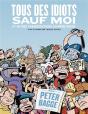 Tous Des Idiots Sauf Moi - Preview