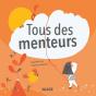Tous Des Menteurs - Preview