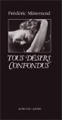 Tous Désirs Confondus - Preview