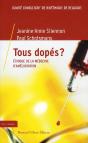 Tous Dopés ? ; Éthique De La Médecine D'Amélioration - Preview