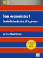 Tous Économistes ! Guide D'Introduction À L'Économie (4e Édition) - Preview