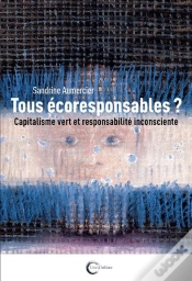 Capa do artigo Tous Ecoresponsables ? - Inconscient Et Responsabilite Planetaire