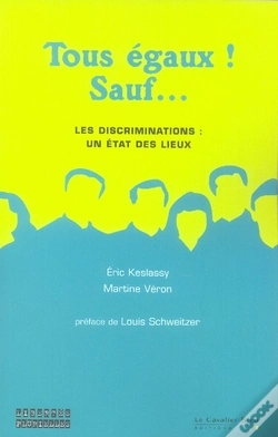 Capa do artigo Tous Égaux, Sauf... Les Discriminations, Un État Des Lieux
