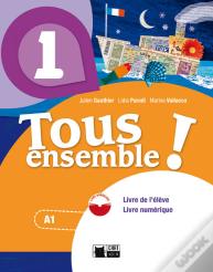 Tous Ensemble! 1 (Livre De L'Eleve+Dvd) 