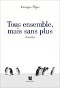 Tous Ensemble, Mais Sans Plus - Preview