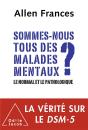 Tous Fou ? La Normalite En Danger - Preview