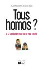 Tous Homos ? ; À La Découverte De Notre Moi Caché - Preview