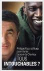 Tous Intouchables - Preview
