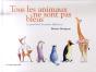 Tous Les Animaux Ne Sont Pas Bleus ! ; Le Grand Livre Des Petites Différences - Preview