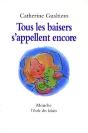 Tous Les Baisers S'Appellent Encore - Preview