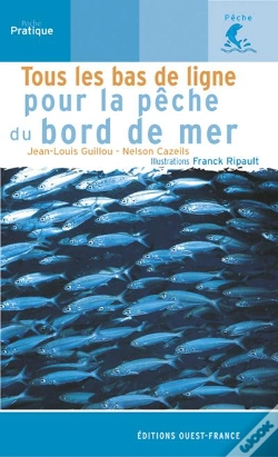Capa do artigo Tous Les Bas De Ligne De La Peche Au Bord De Mer