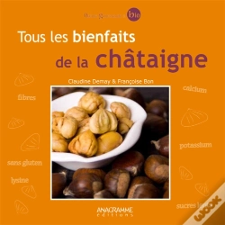 Capa do artigo Tous Les Bienfaits De La Chataigne