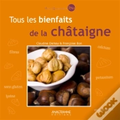 Capa do artigo Tous Les Bienfaits De La Chataigne