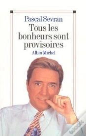 Capa do artigo Tous Les Bonheurs Sont Provisoires