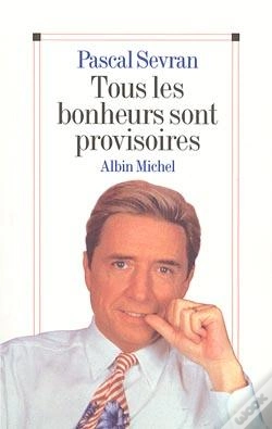 Capa do artigo Tous Les Bonheurs Sont Provisoires