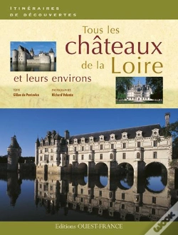 Capa do artigo Tous Les Châteaux De La Loire Et Leurs Environs