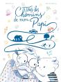 Tous Les Chemins De Mon Papi - Preview