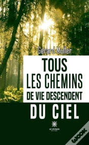 Capa do artigo Tous Les Chemins De Vie Descendent Du Ciel