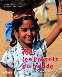 Capa do artigo Tous Les Enfants Du Monde ; Comment Vivent-Ils ?