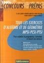 Tous Les Exercices D'Algèbre Et De Géométrie ; Mpsi-Pcsi-Ptsi - Preview