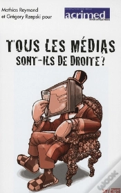 Capa do artigo Tous Les Médias Sont-Ils De Droite