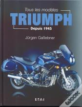 Tous Les Modèles Triumph - Depuis 1945