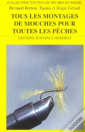 Capa do artigo Tous Les Montages De Mouches Pour Toutes Les Peches
