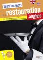 Tous Les Mots De La Restauration En Anglais - Preview