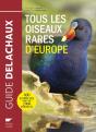 Tous Les Oiseaux Rares D'Europe - Preview