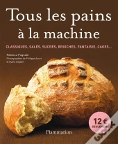 Tous Les Pains À La Machine