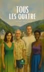 Tous Les Quatre - Preview