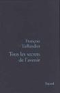 Tous Les Secrets De L'Avenir - Preview